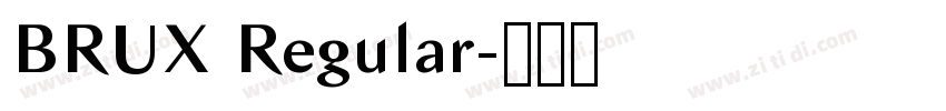BRUX Regular字体转换
